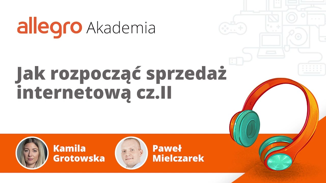 002: Jak rozpocząć sprzedaż internetową cz. II - Paweł Mielczarek
