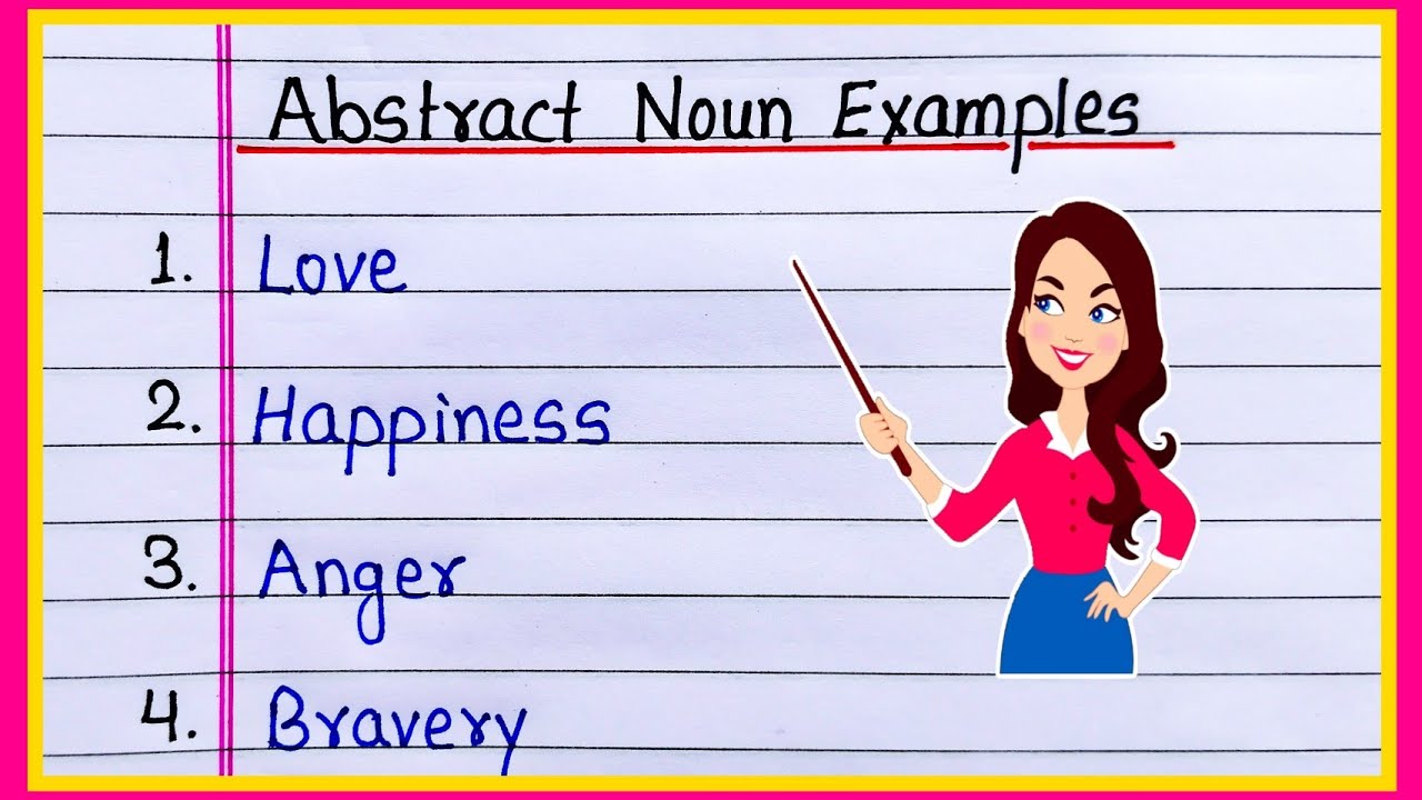 Abstract Noun Examples | 20 Examples of Abstract Noun | Abstract Noun 