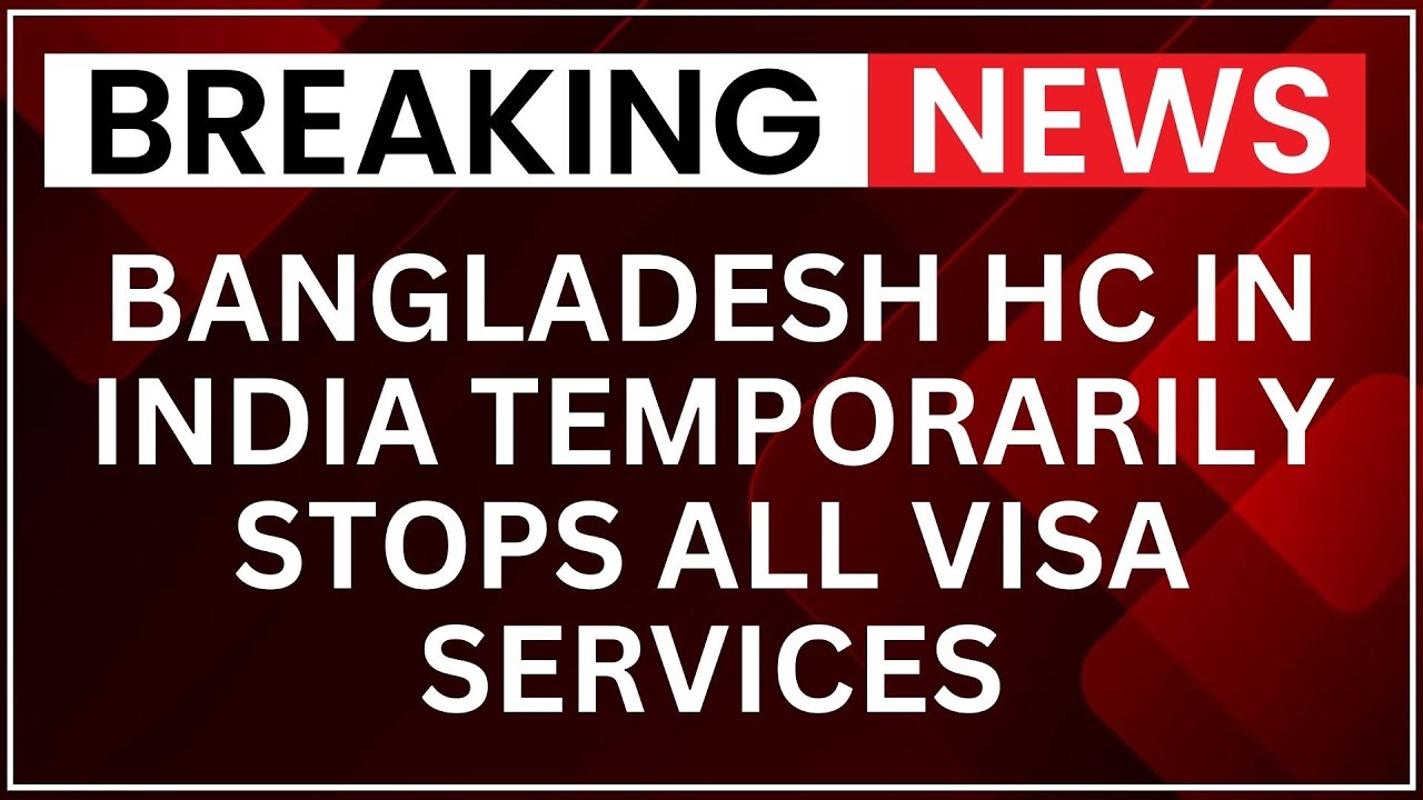 Bangladesh High Commission Suspends Visa Services In New Delhi Until Further Notice | NewsX