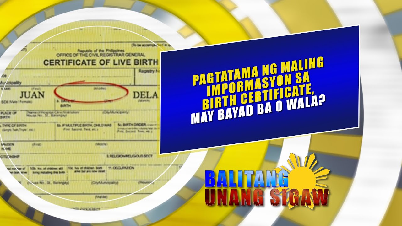 Pagtatama ng maling impormasyon sa birth certificate, may bayad ba o wala? | TV48 Station