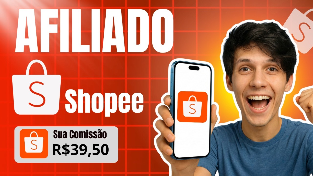 COMO SER AFILIADO SHOPEE DO ZERO – CADASTRO, PASSO A PASSO E COMO FUNCIONA