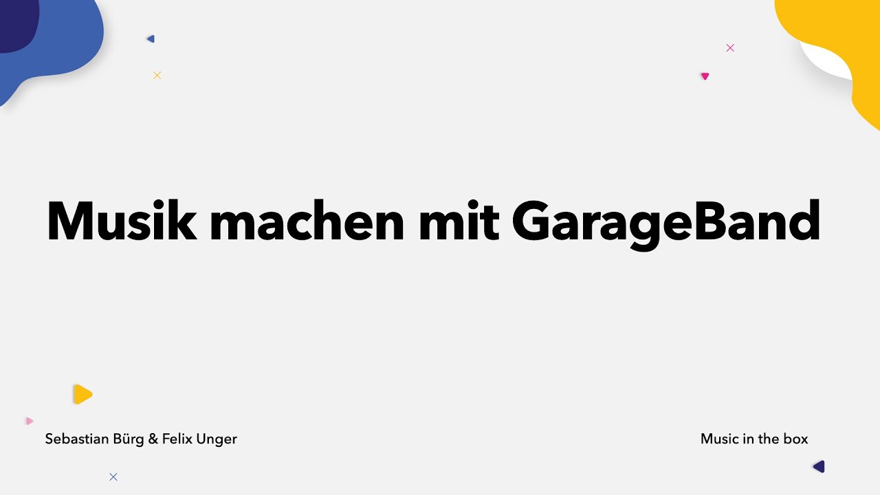 Musikproduktion mit Garageband