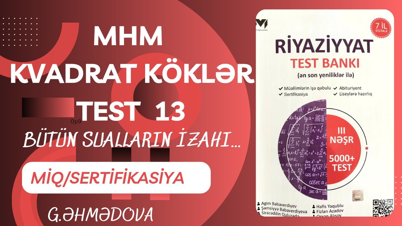 MHM RİYAZİYYAT KVADRAT KÖKLƏR TEST 13 #miq2023 #sertifikasiya #riyaziyyat