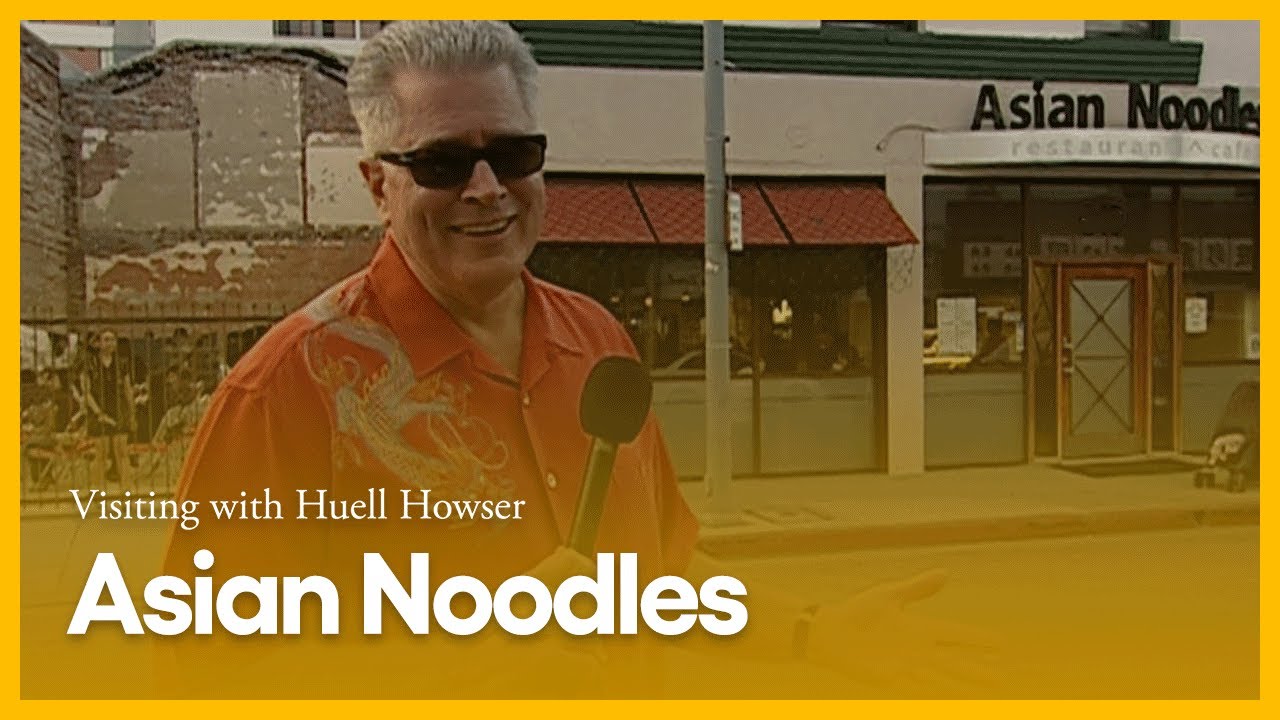 Asian Noodles | Visiting with Huell Howser | PBS SoCal