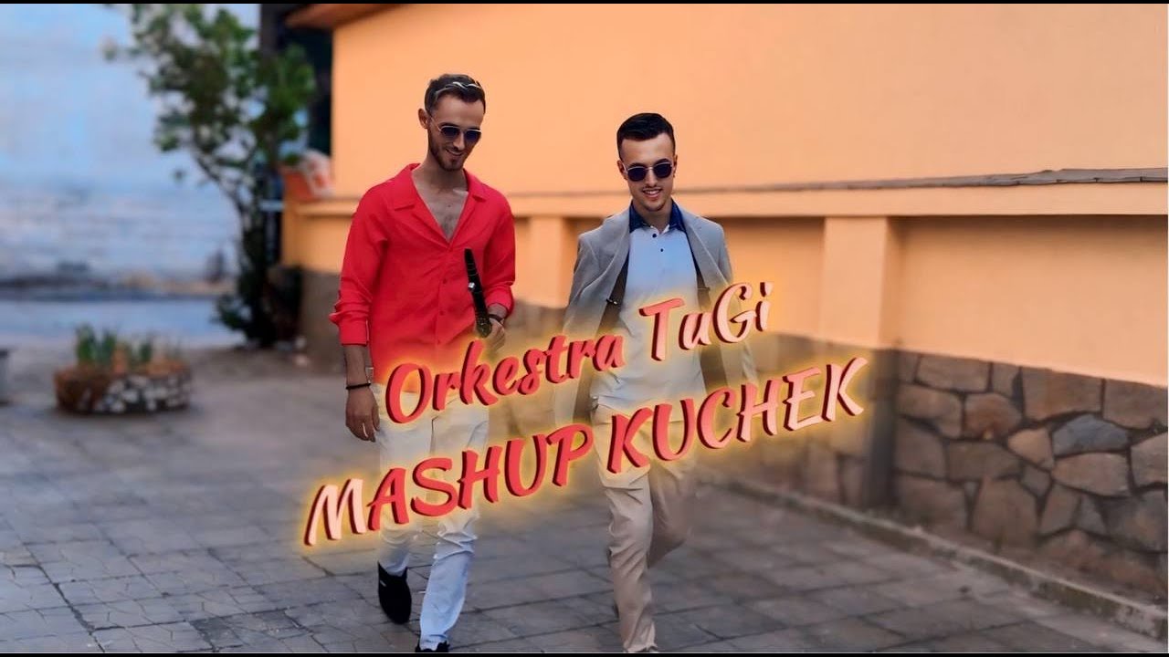 Ork.Tugi - MASHUP KUCHEK 2024