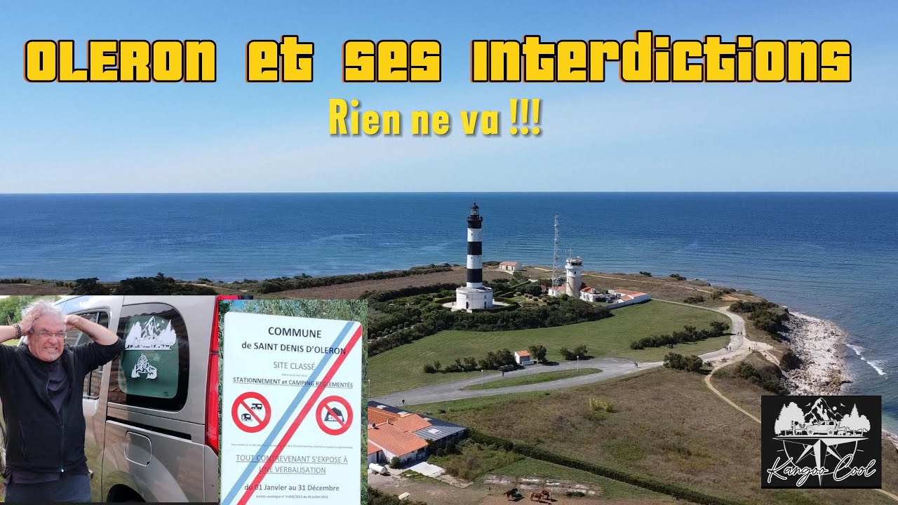 L'Ile d'Oléron et ses interdictions en van aménagé #kangoocool,#vanlife