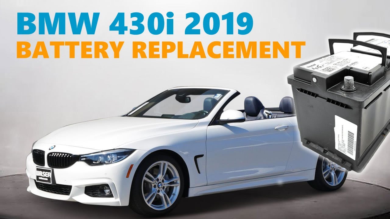 HOW TO REPLACE BATTERY FOR BMW 430I 2019 CONVERTIBLE COUPE