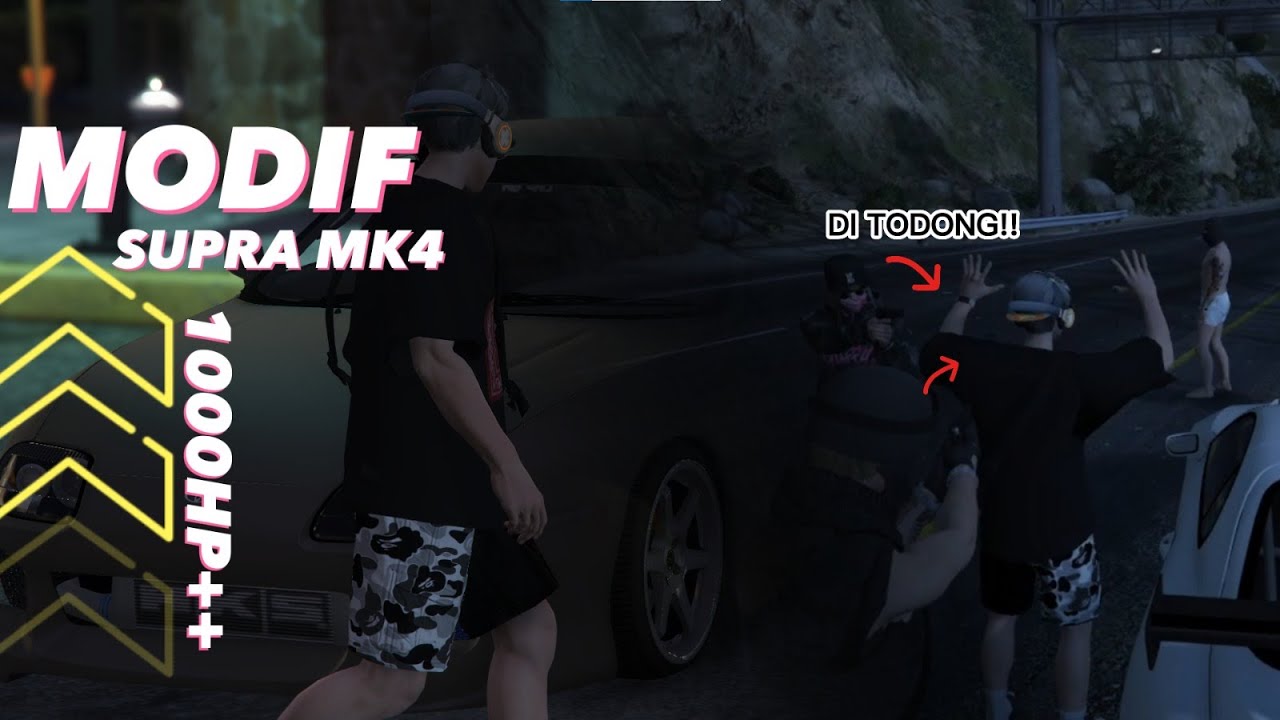MODIF SUPRA MK4 MALAH MEMBAWA PETAKA!!! - GTA5 RP