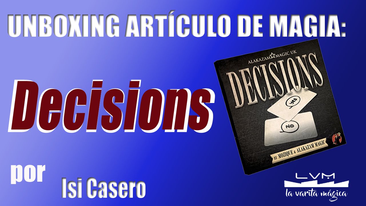 Unboxing truco de magia| Decisions | LaVarita.com ✔