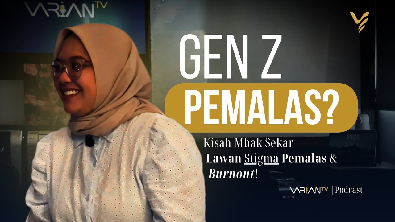 Gen Z Pemalas? Kisah Mbak Sekar Melawan Stigma Pemalas & Generasi Burnout!