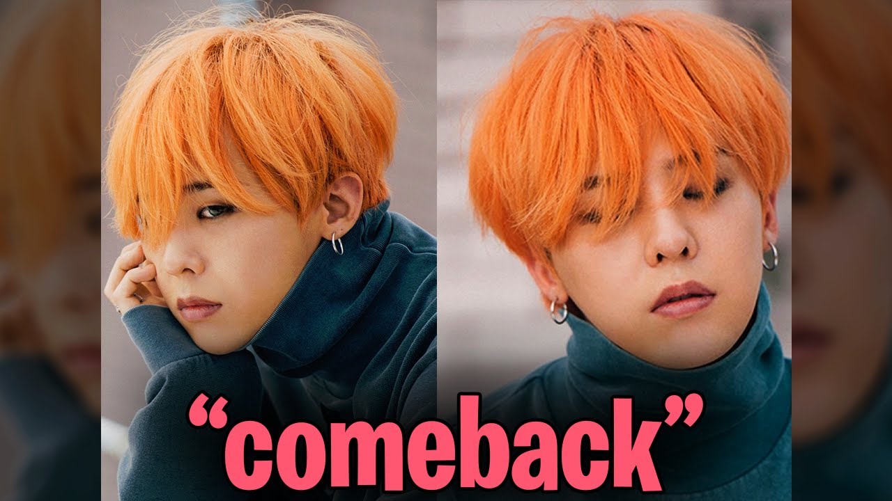G-Dragon COMEBACK - what to expect!