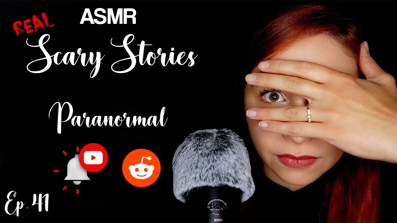 [ASMR] Чтение НАСТОЯЩИХ страшилок: паранормальные явления/встречи подписчиков (эп. 41)