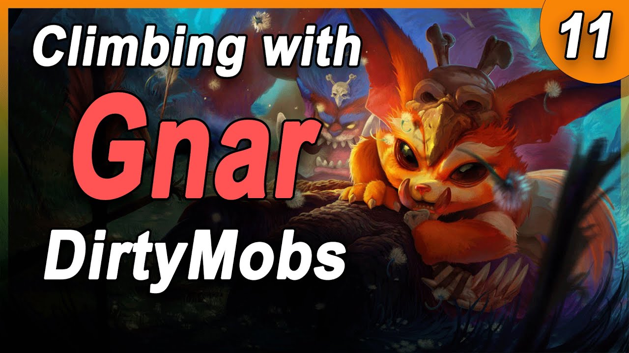 This is the most fun champion in League | Climbing with Gnar #11
