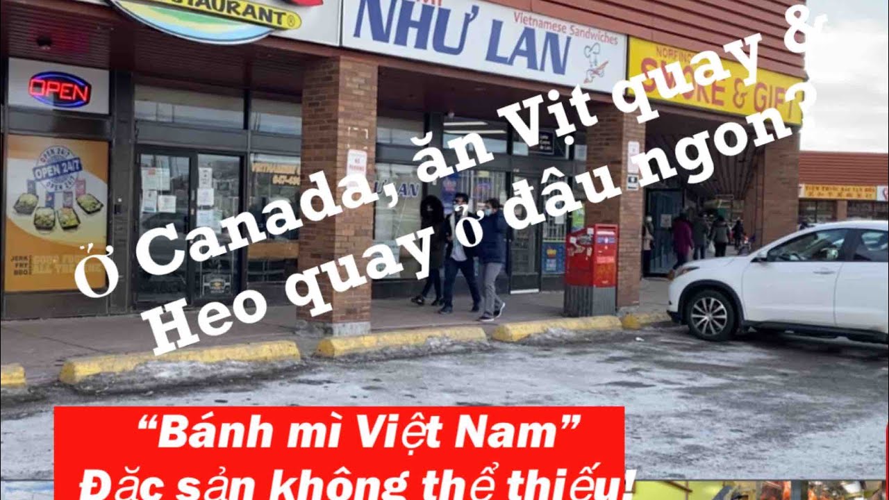 #vlog44 Muốn ăn Vịt Quay - Heo Quay - Xá Xíu & Bánh mì thịt ngon thì mua ở đâu tại Toronto. Canada?