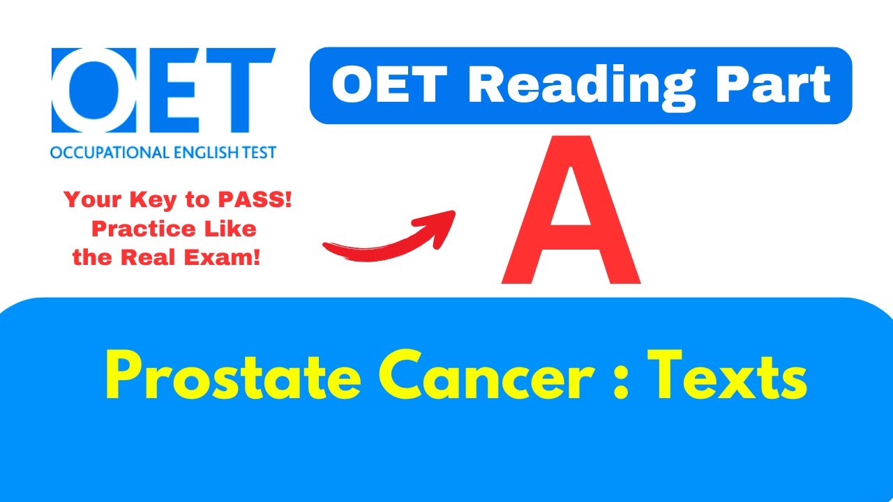 OET Reading Part A | Prostate Cancer Practice Test