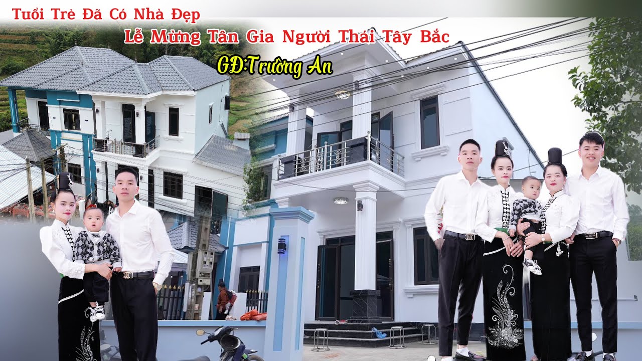 Lễ Mừng Tân Gia Người Thái : Gia Đình :Trường An-Bản Nà Hạt -Xã Nậm Lầu