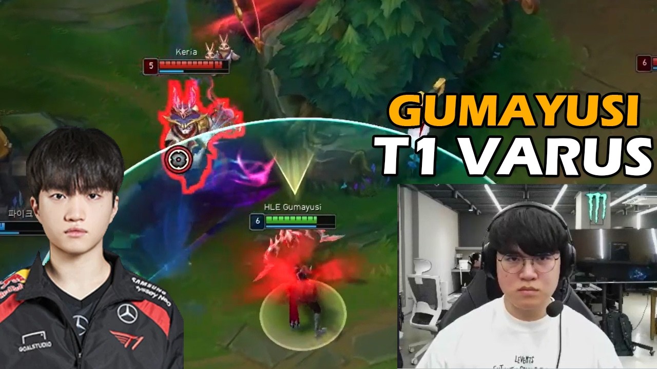 When HLE Gumayusi Stream vs Keria - T1 Varus vs T1 Bard