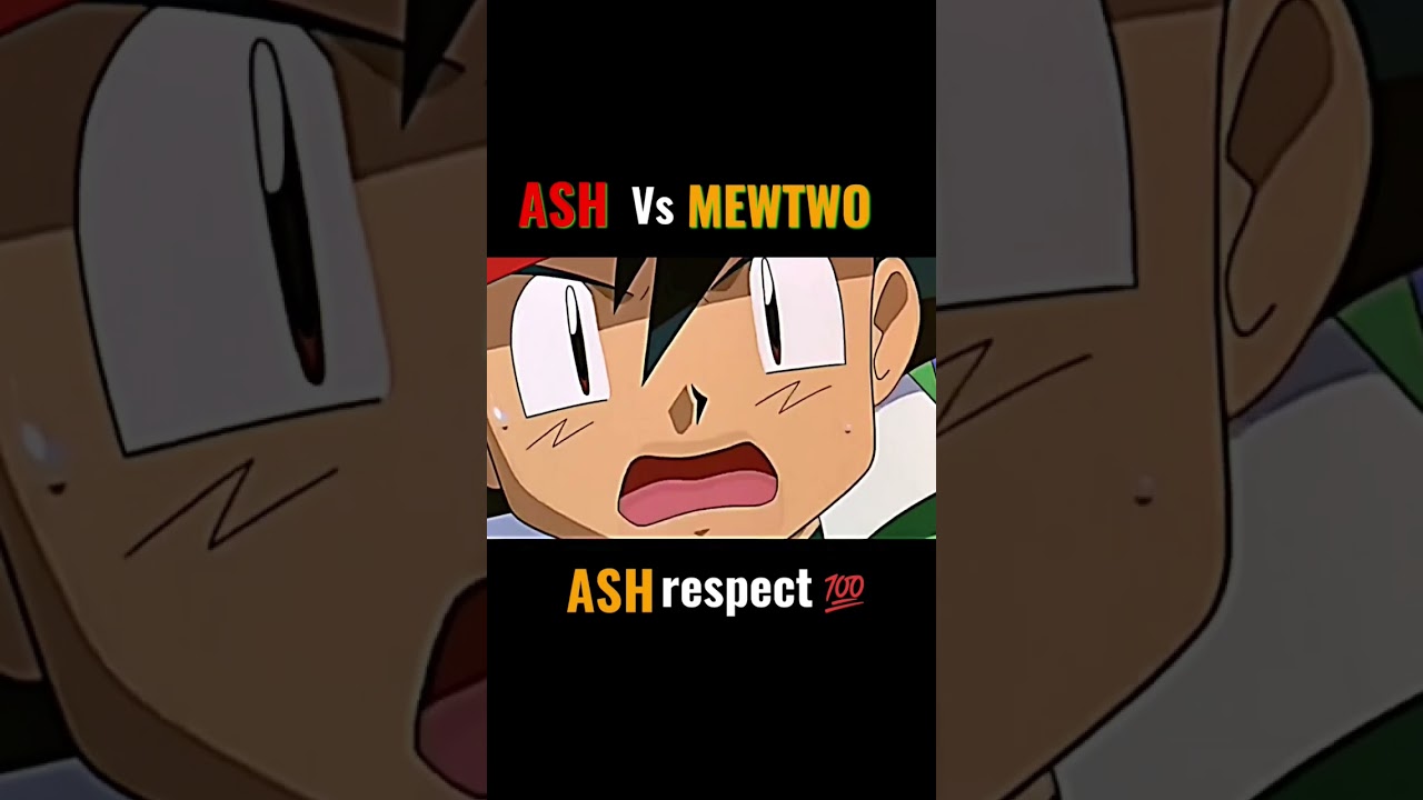 Ash Vs Mewtwo Ash respect #pokemon #shorts