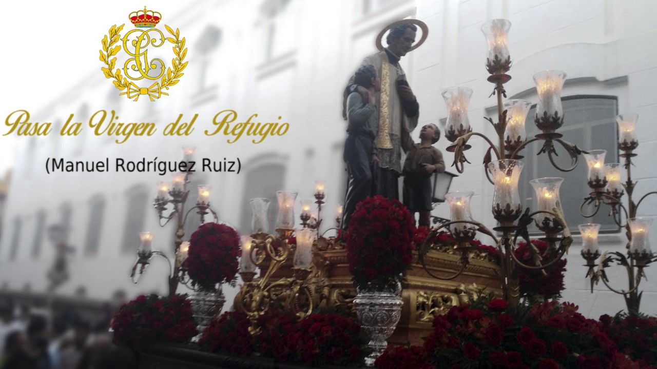 AM Polillas (Cádiz) - Pasa la Virgen del Refugio - San Juan Bosco (Triana)