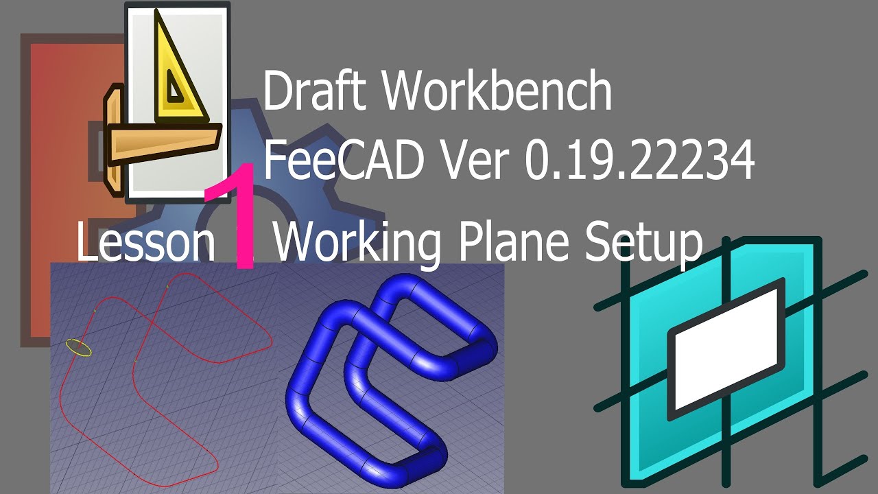 Freecad draft lesson 1 plane setup