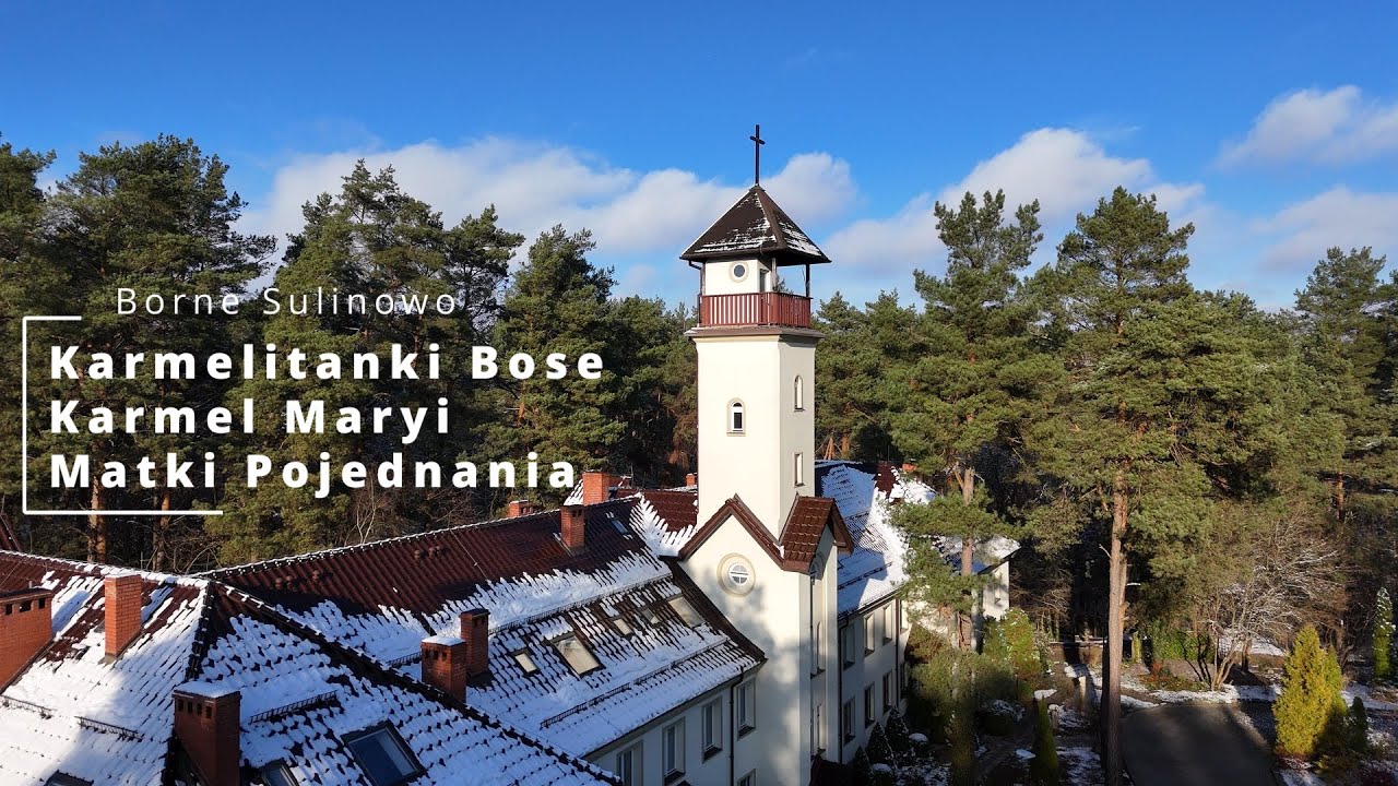 Borne Sulinowo - Karmelitanki Bose