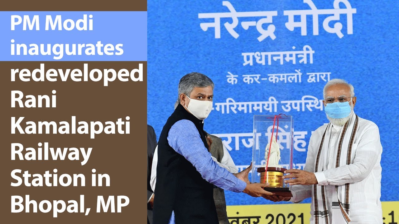 PM Modi dedicates to the Nation various Railway projects in Bhopal, Madhya Pradesh | PMO