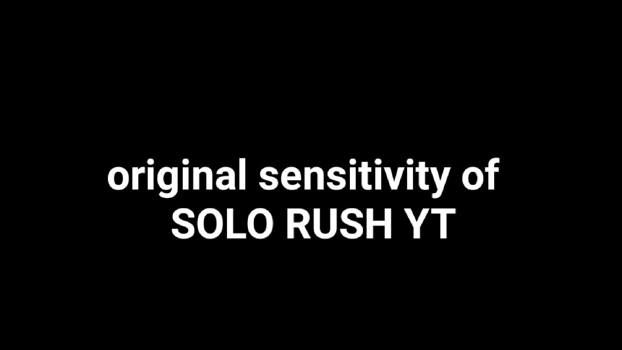 SOLO RUSH YT original  sensitivity | pubg india |