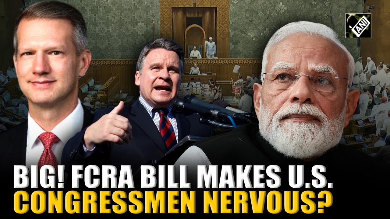 Shocking! US Congressmen target India's FCRA Amendment Bill before passage; Makes baseless claim