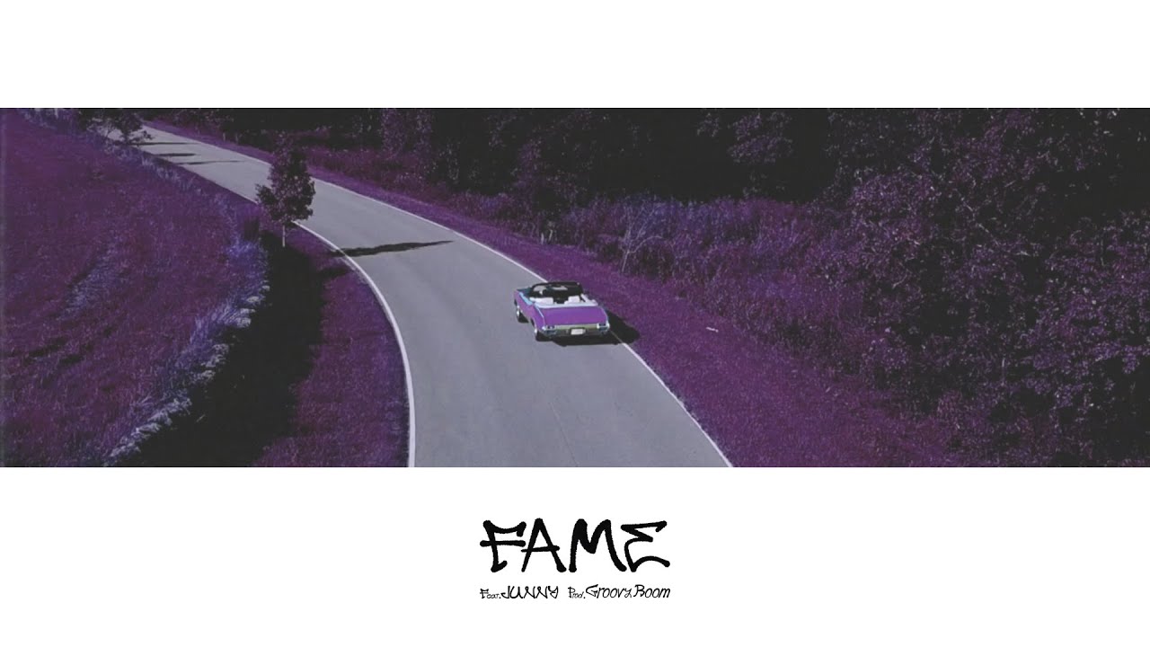 JAY B - FAME (Feat. JUNNY) (Prod. GroovyRoom) (Official Audio)