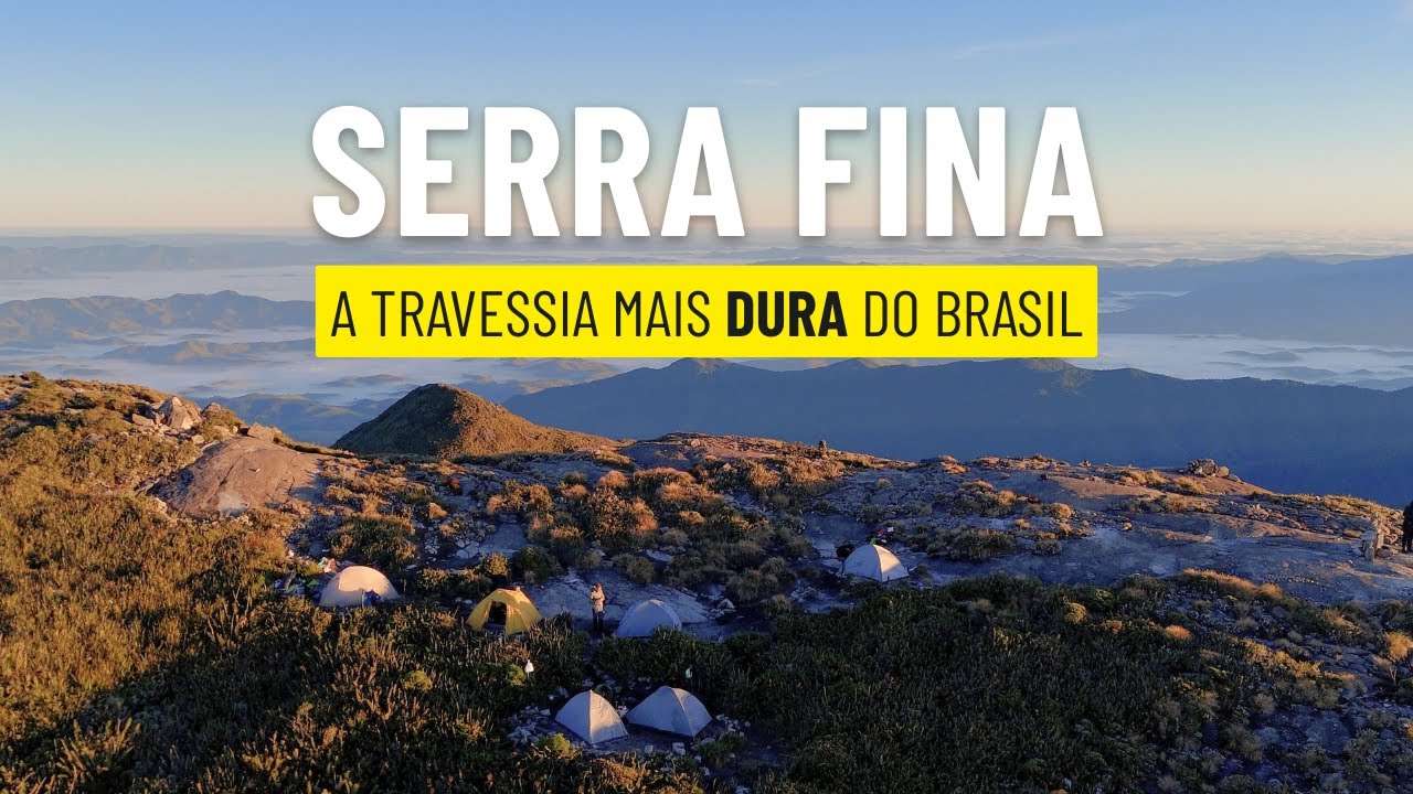 Serra Fina — 2798m | A travessia mais desafiadora do Brasil | 4 dias no limite