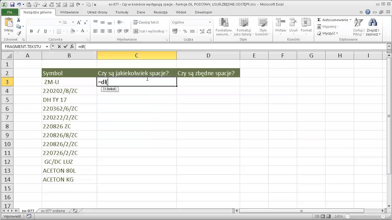 excel-077 - Czy w kom&oacute;rce występują spacje - funkcje DŁ, PODSTAW, USUŃ.ZBĘDNE.ODSTĘPY