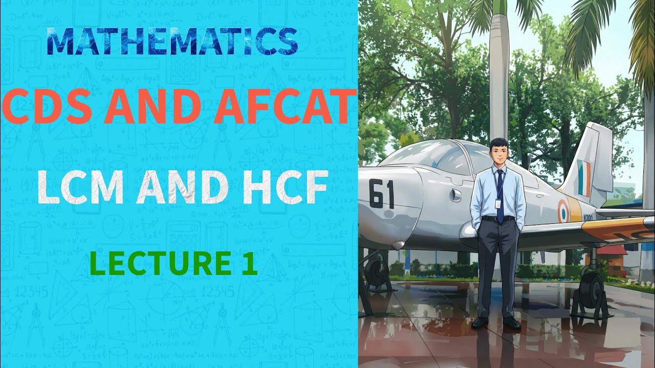 LCM & HCF Class 1 | Maths for CDS & AFCAT 2026 by Cadet's Notebook