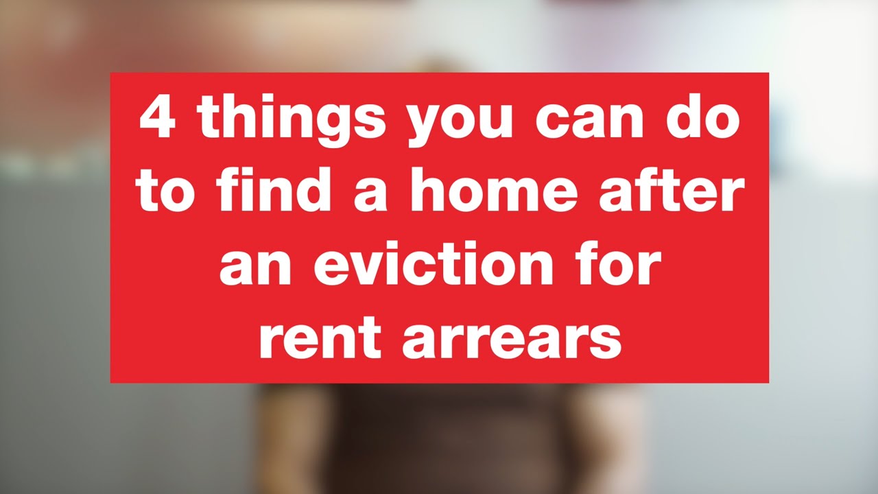Finding a home after eviction for rent arrears | advice | Shelter