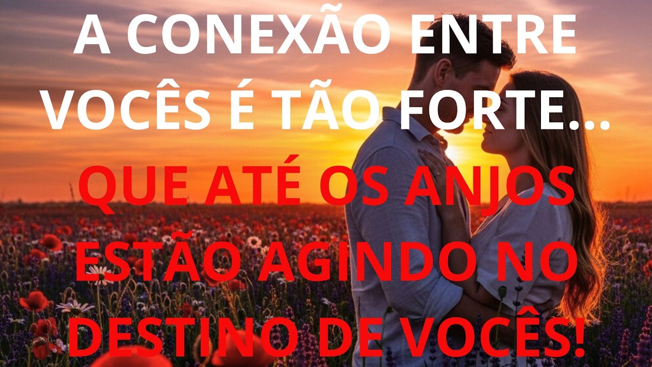 A conexão entre vocês é tão forte… que até os anjos estão agindo no destino de vocês!