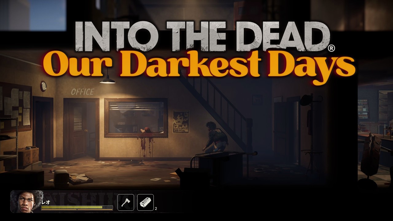 【プレイ動画】Into the Dead: Our Darkest Days【SIM】