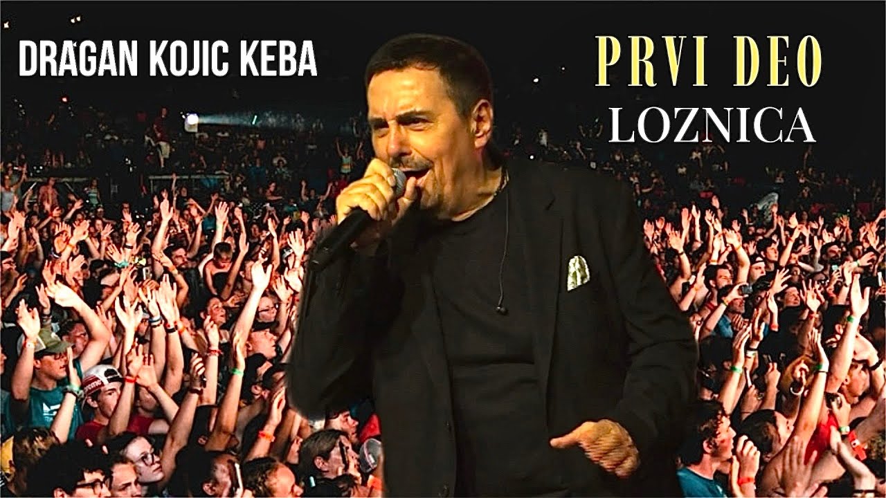 KEBA PRVI DEO - LOZNICA 2025 LIVE
