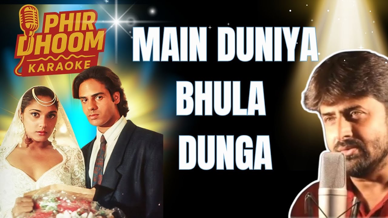 Main Duniya Bhula Doonga Karaoke | Aashiqui | Kumar Sanu | Anuradha Paudwal | Phir Dhoom Track