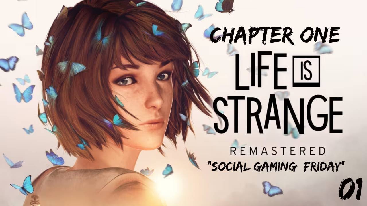 We are playing Life is Strange Remastered | Social Gaming Friday