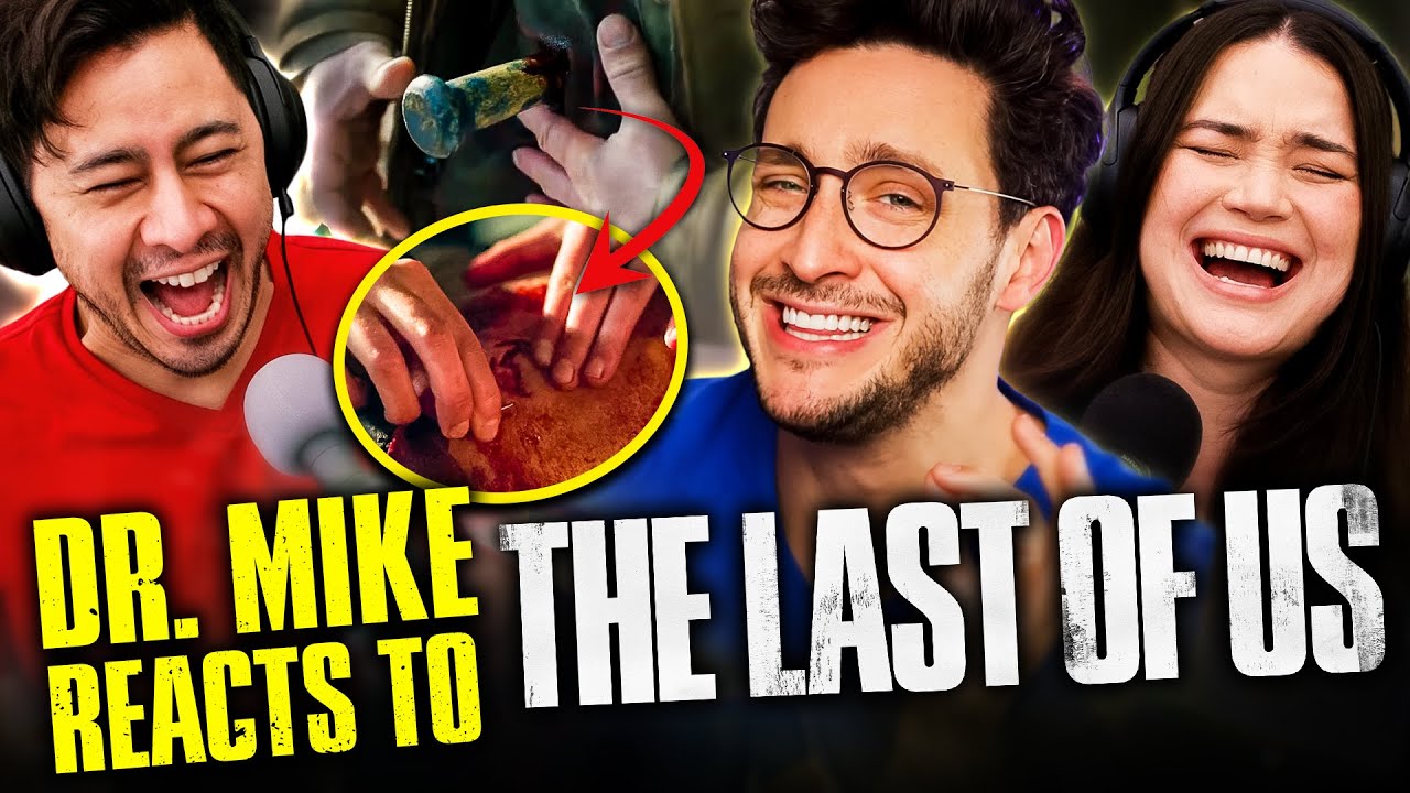 Doctor Mike Reacts to THE LAST OF US Medical Scenes REACTION!