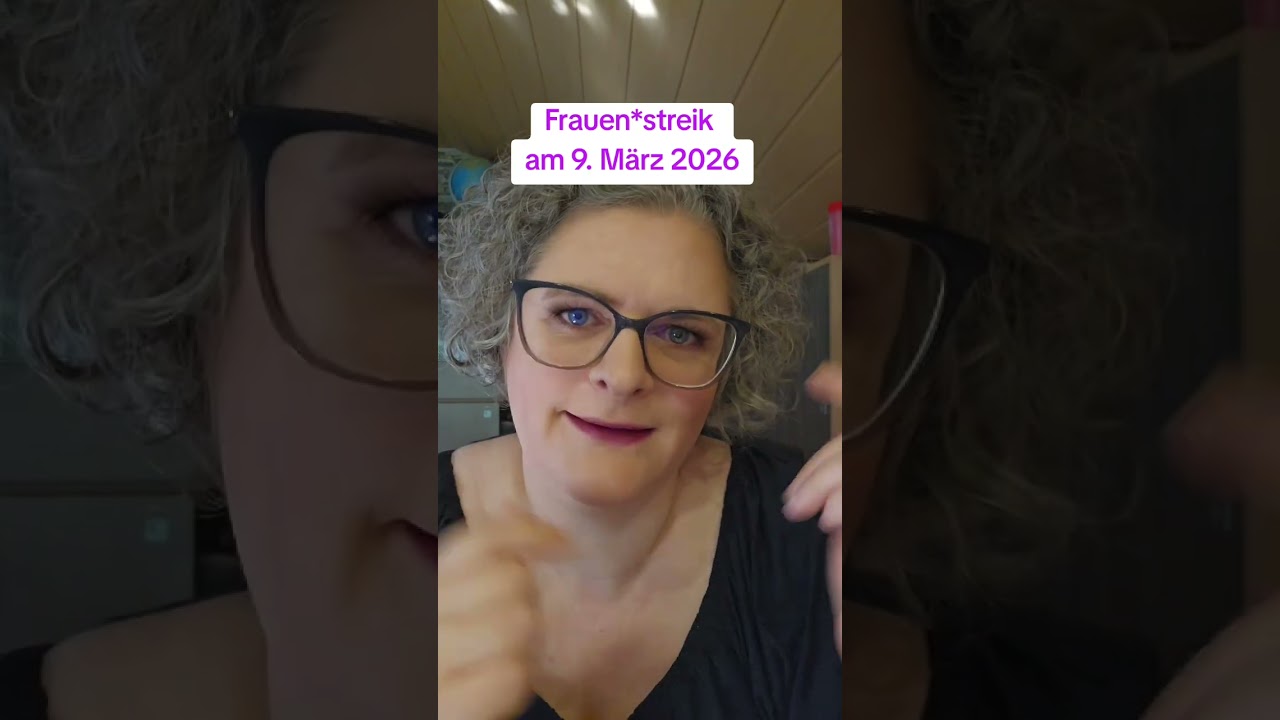 Gedanken zum Frauen*streik 2026 #ToechterKollektiv #ohneunsstehtallesstill #Frauenstreik2026 