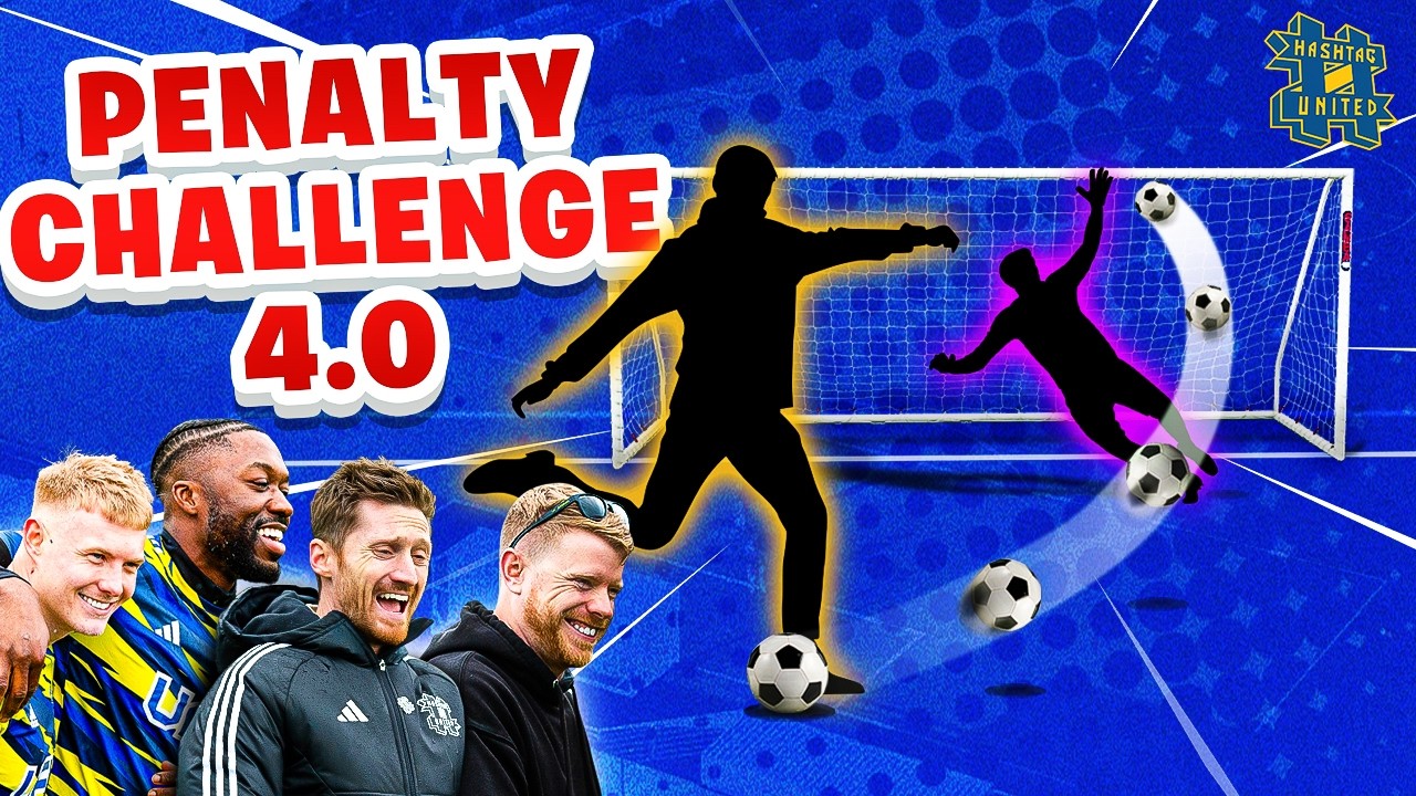 HASHTAG UNITED PENALTY CHALLENGE 4.0
