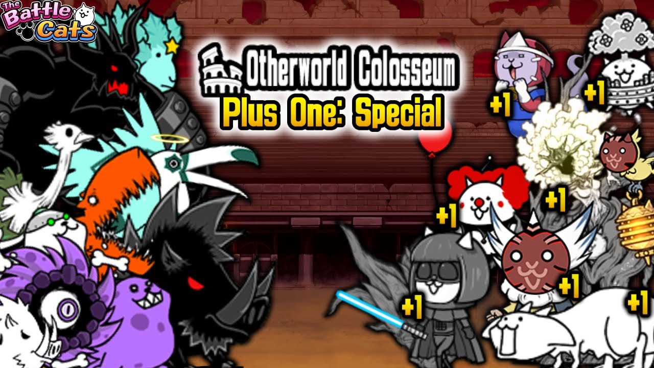 The Battle Cats - Otherworld Colosseum [Plus One: Special]