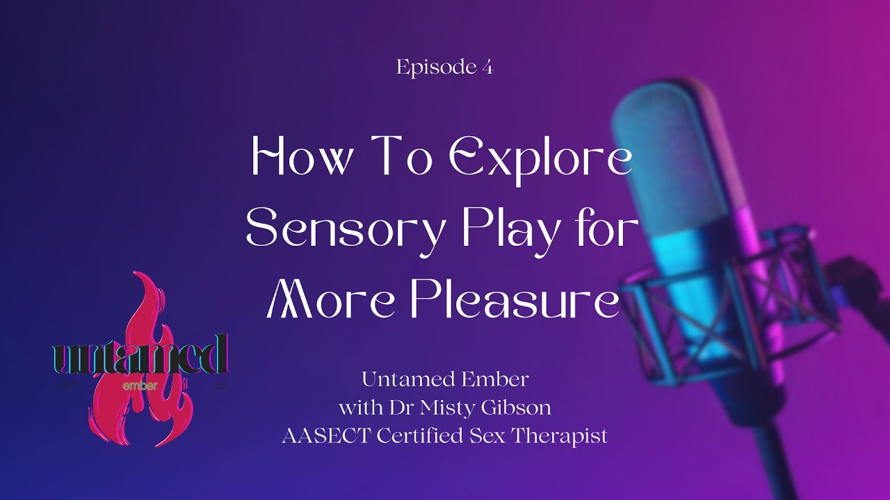 Sensory Play 101 | Touch, Scent, Sound & Safe Exploration for Pleasure