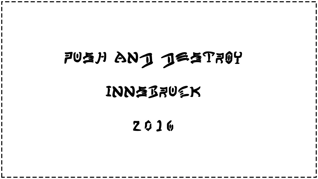 PUSH AND DESTROY 2016
