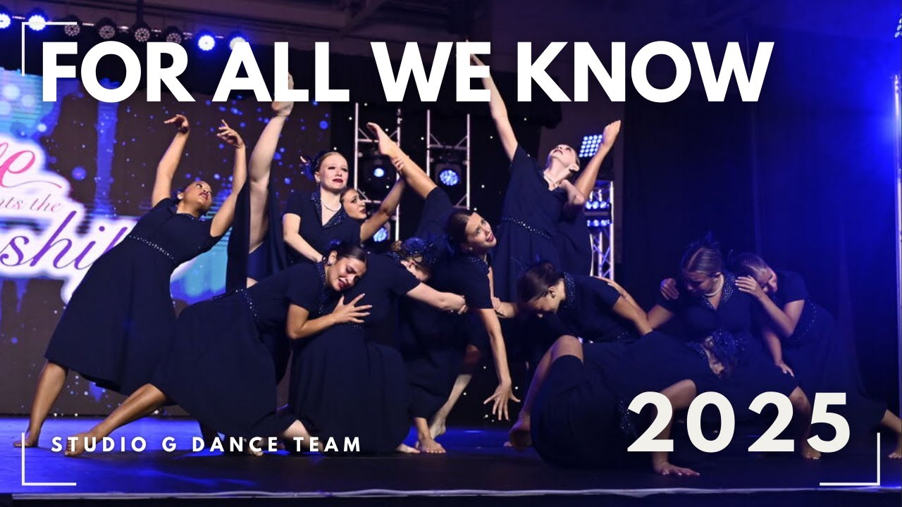 For All We Know - Studio G Dance Center