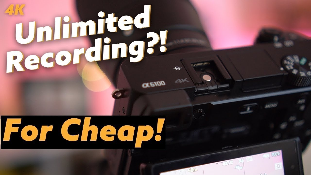 The Best Budget Camera for Video w/ Unlimited Recording | Sony a6100 | Best Camera for Video!