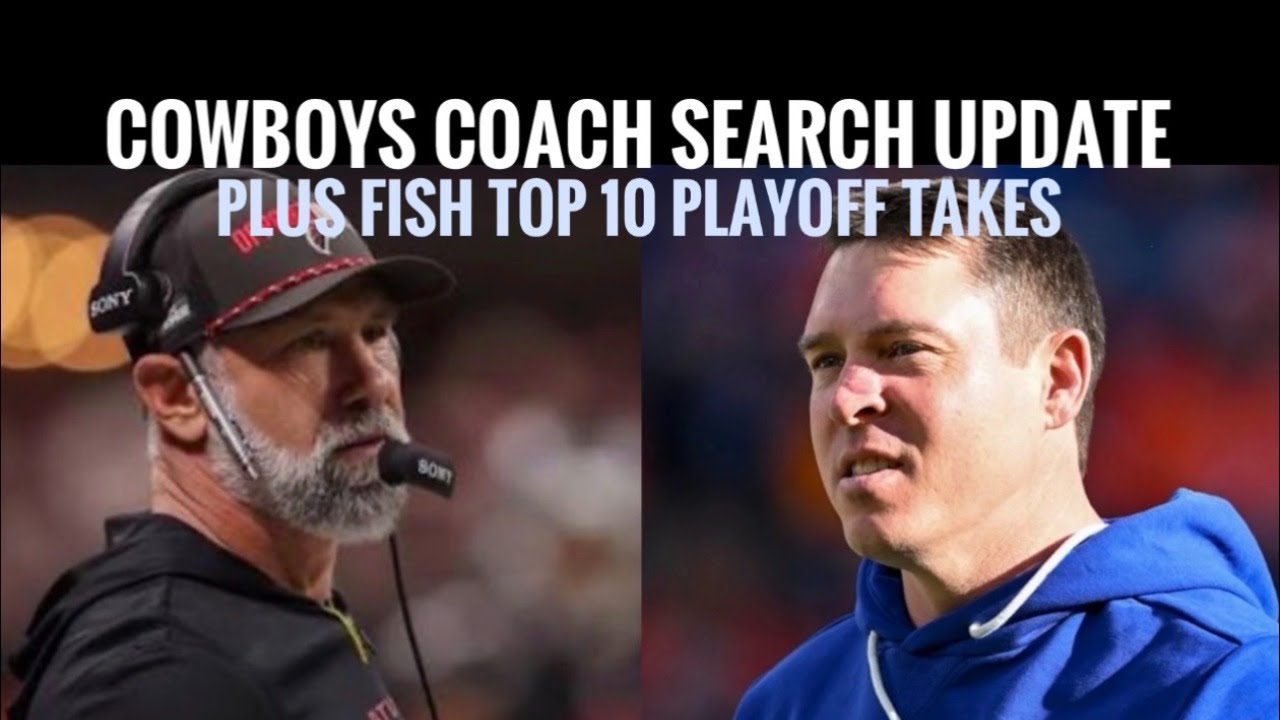 #Cowboys Fish LIVE! Top 10 Playoff & Coach Search Takes from Frisco