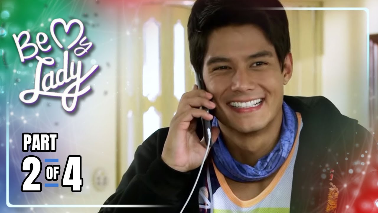 Be My Lady | Episode 117 (2/4) | August 8, 2022