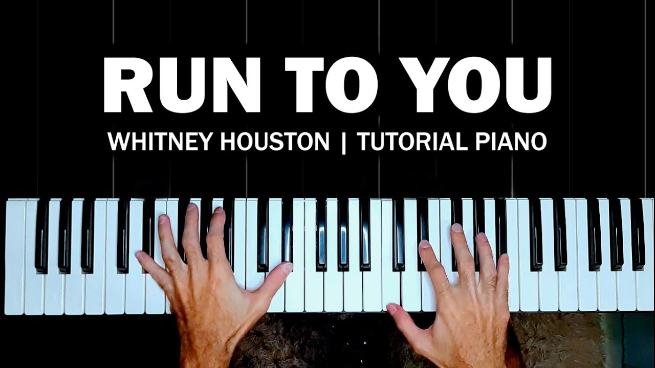 Run To You - Whitney Houston | Tutorial Piano - Diego Lucchesi