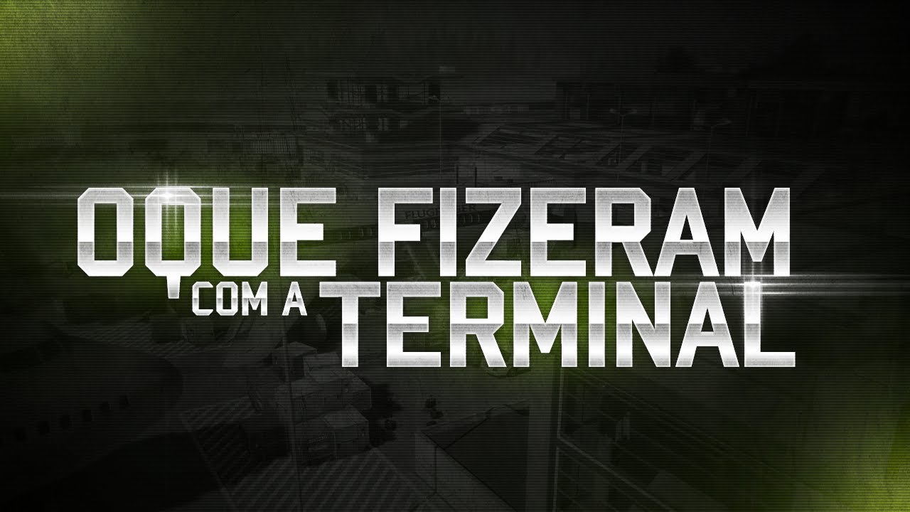 O que fizeram com o Terminal? - MW3